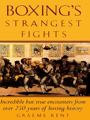 cover image of Boxing's Strangest Fights